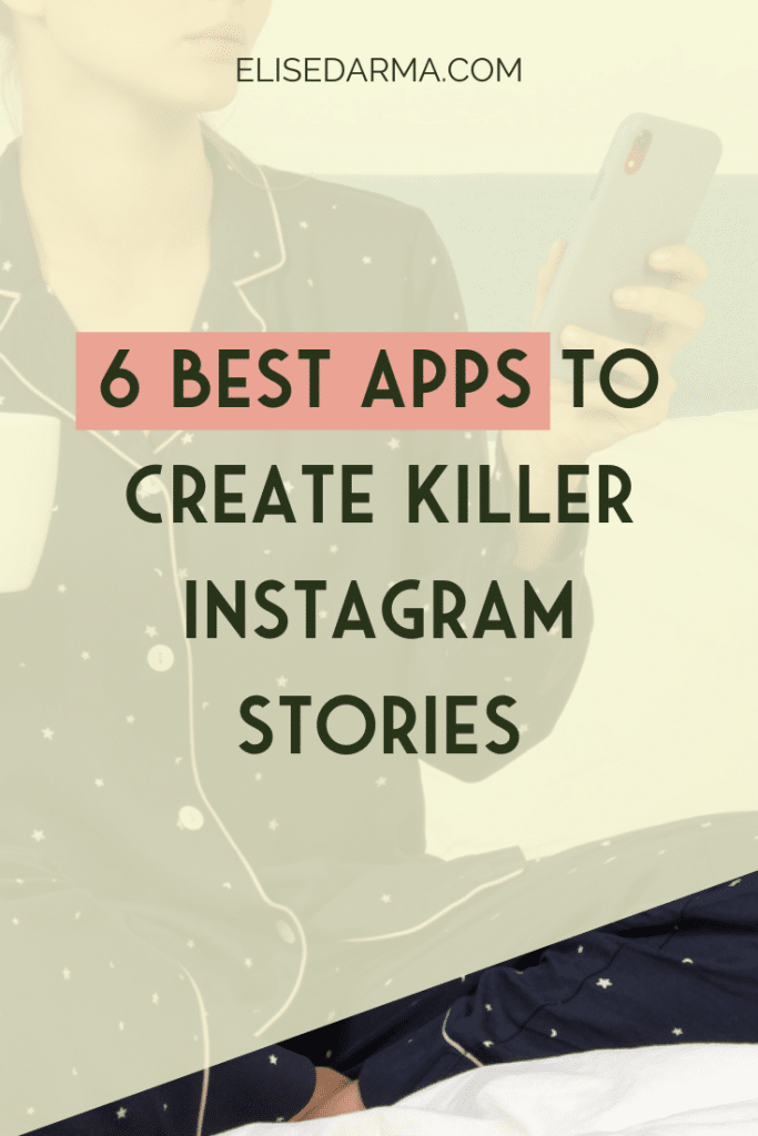 best apps for instagram stories