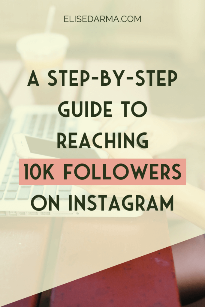 how to get 10k followers on instagram