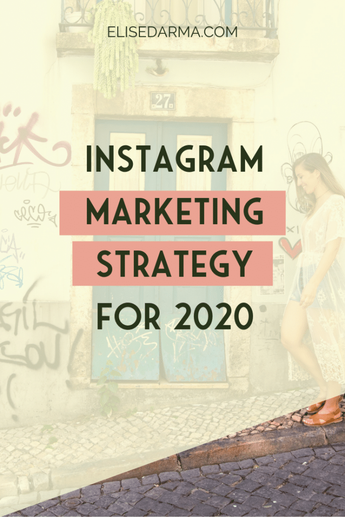 Instagram marketing strategy for 2020