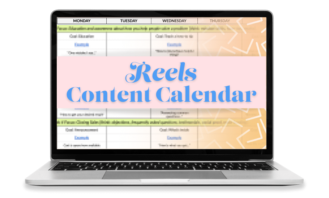 Mockup of a Google sheet calendar titled Reels Content Calendar.