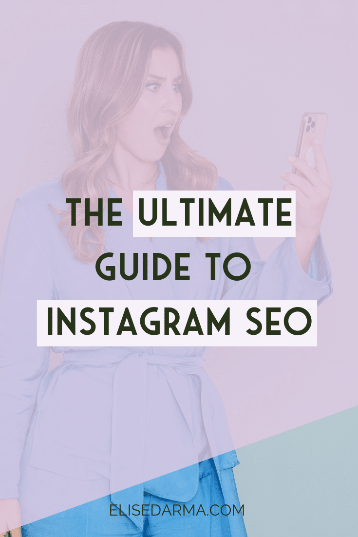The Ultimate Guide To Instagram SEO 5